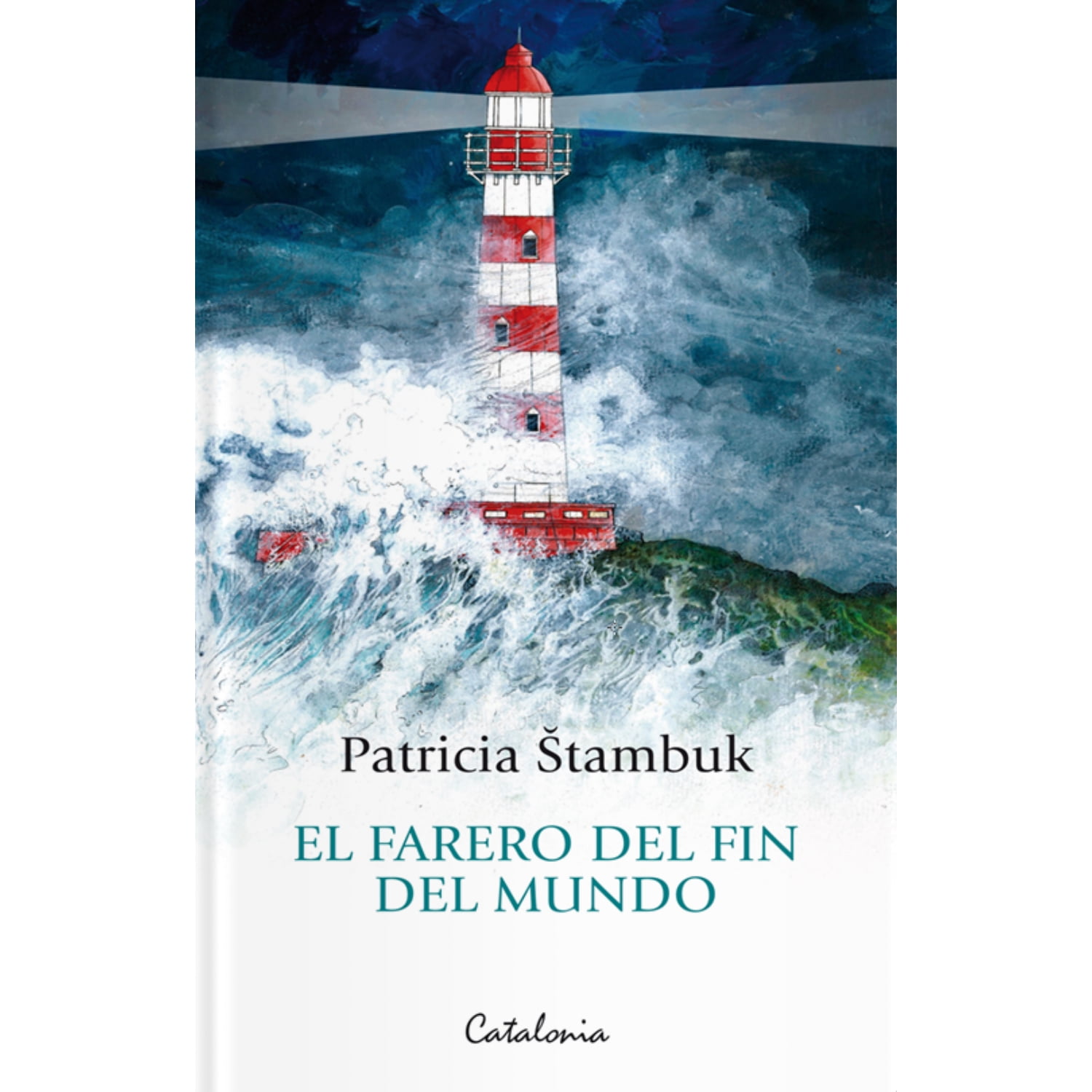 Catalonia - Libro Farero Del Fin Del Mundo, El