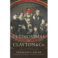 Genérico - Libro Los Últimos Días De Clayton&Co Ed Especial - F. Solar