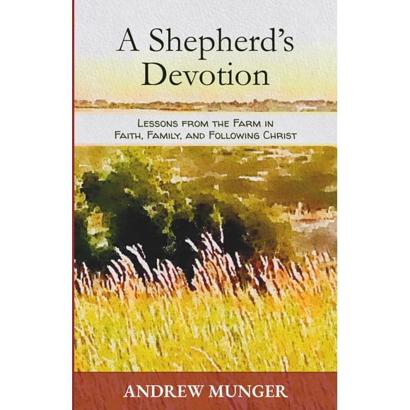 Libro A Shepherd's Devotion: Lecciones de fe y familia