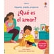 thumbnail image 1 of Pequeñas Grandes Preguntas. ¿Qué Es El Amor?, 1 of 6