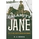 thumbnail image 1 of Libro Calamity Jane: La vida y la leyenda de Martha Jane Cannary, 1 of 1
