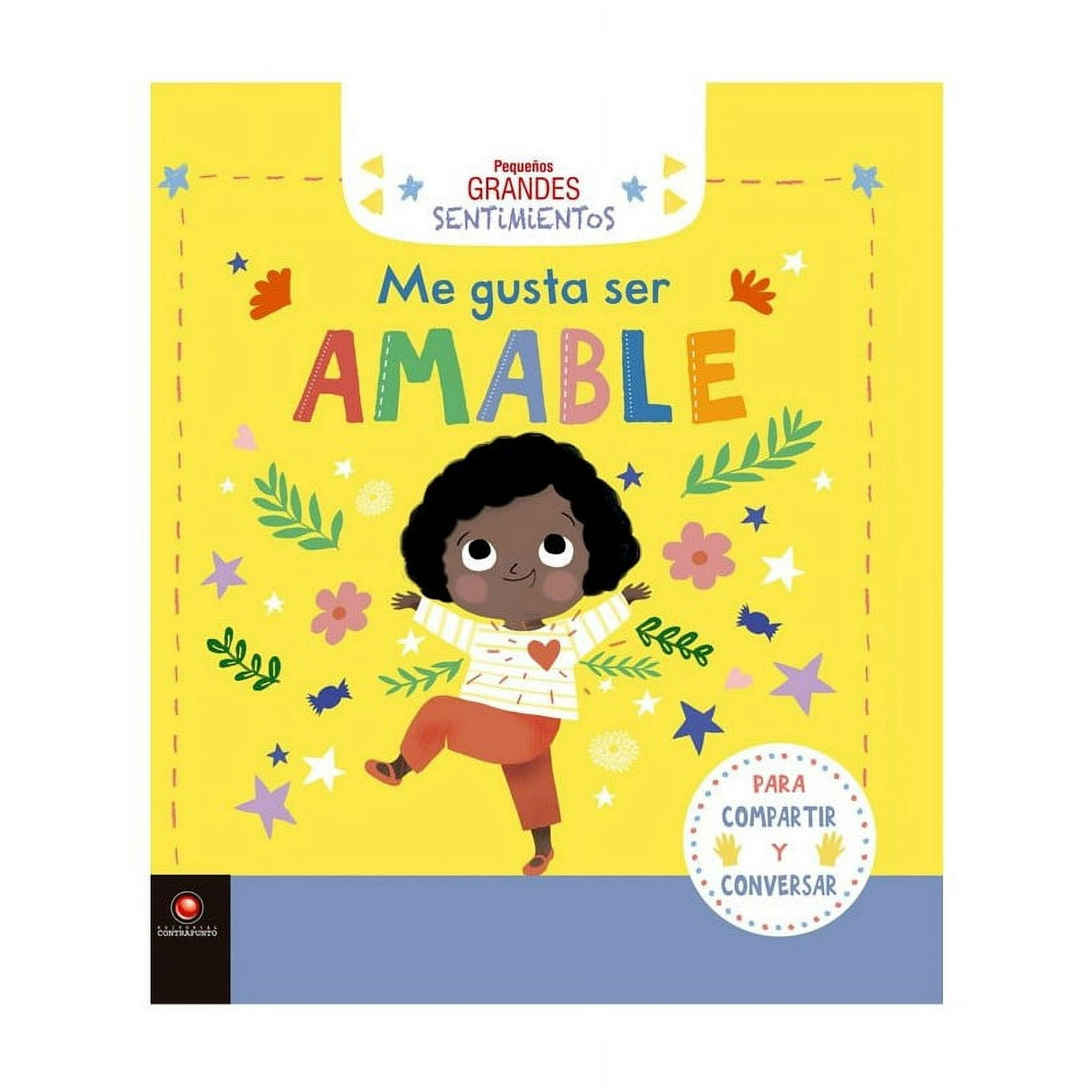 Contrapunto - Pequeños Grandes Sentimientos - Me Gusta Ser Amable