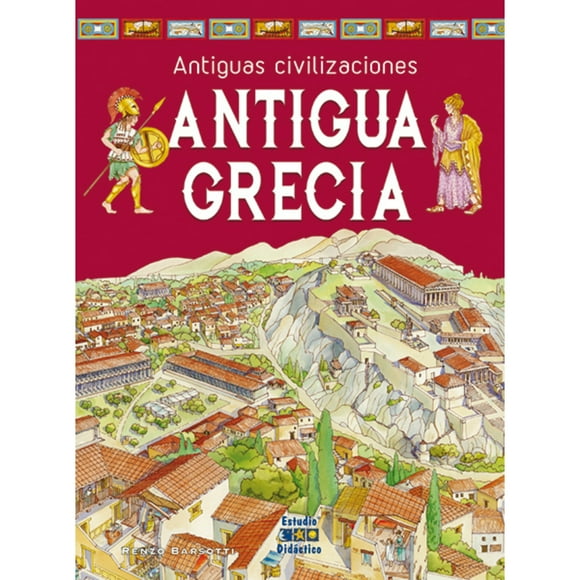 Libro Antigua Grecia -Antiguas Civilizaciones-