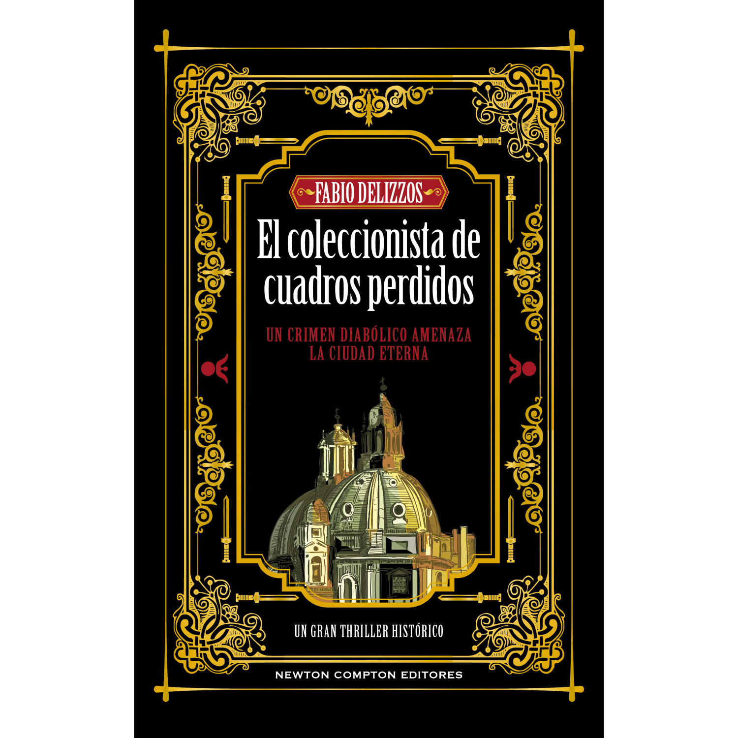 Newton Compton Editores - El Coleccionista De Cuadros Perdidos