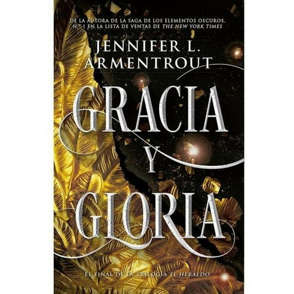 Saga El Heraldo 3: Gracia Y Gloria - Jennifer Armentrout