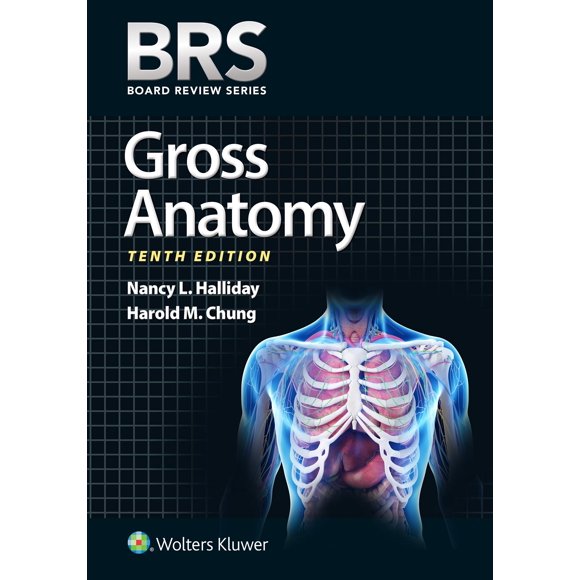 Libro Lippincott Williams & Wilkins BRS Anatomía General (Serie de Repaso de Exámenes), Décima Edición