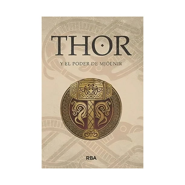 Libro Thor Y El Poder De Mjolnir varios Autores