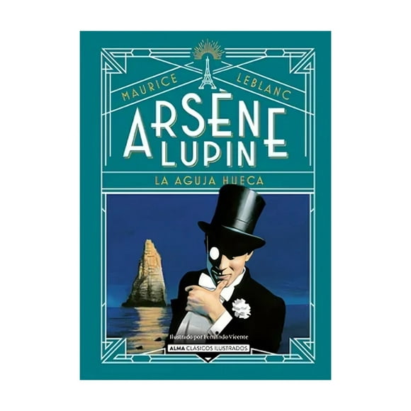 Libro Arsène Lupin Y La Aguja Hueca Maurice Leblanc