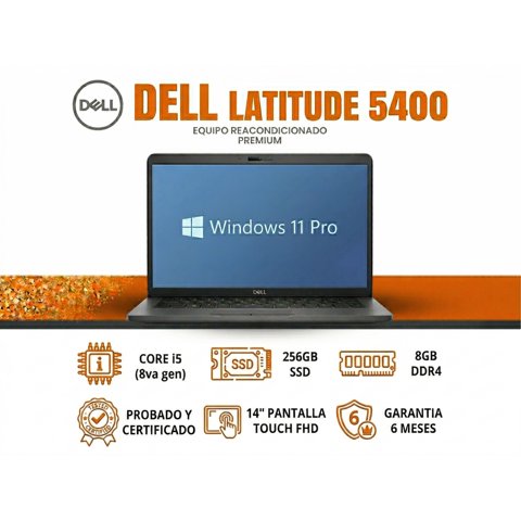 Dell Latitude 5400 Touch 14"" Fhd I5-8665U 8Gb Ram 256Gb Ssd Windows 11Pro Reacondicionado Grado A