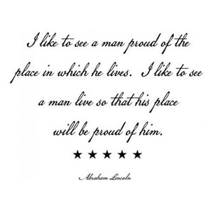 Rienda Libre Graphics - Decomural I Like To See A Man Abraham Lincoln Ws-16006