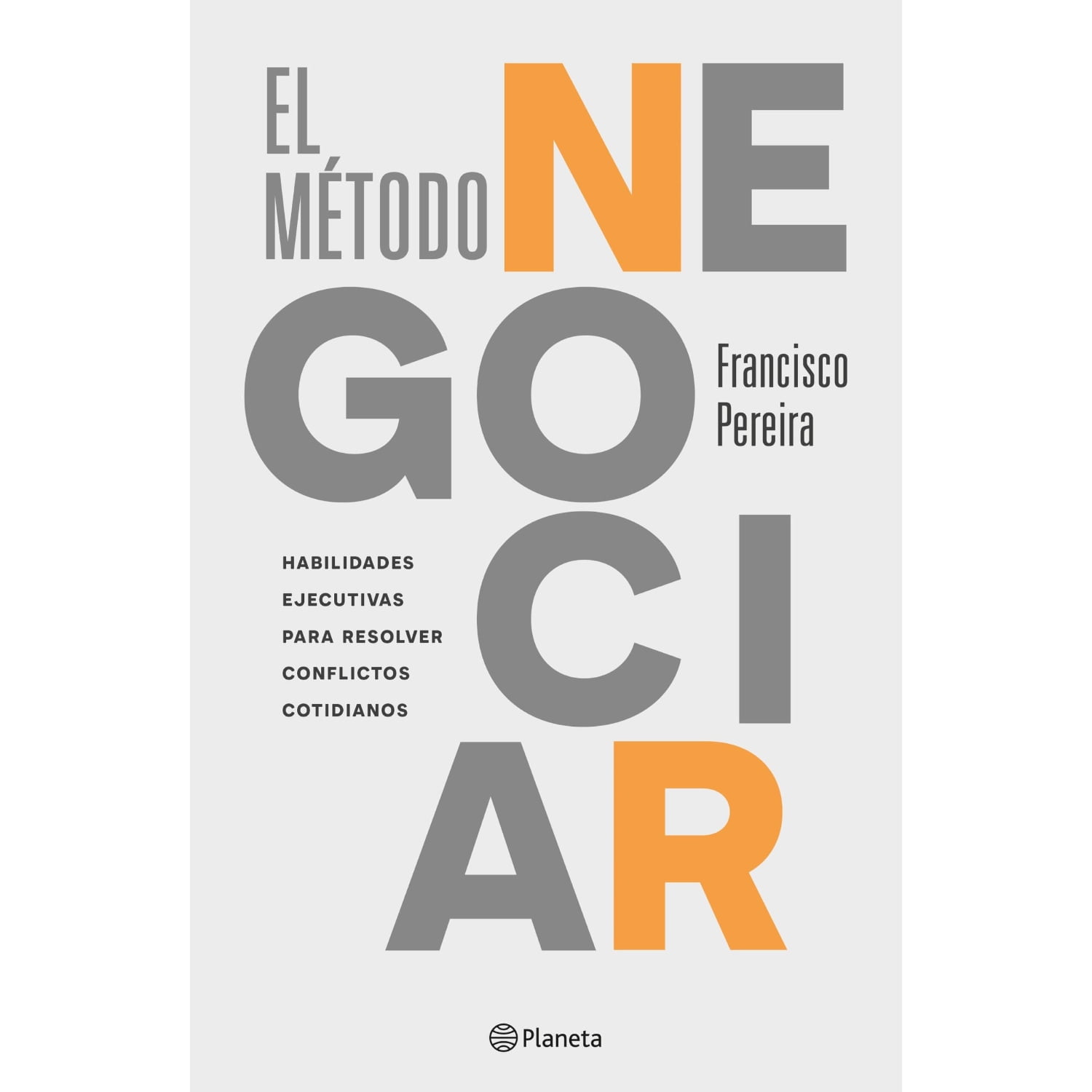 Planeta - El Método Negociar