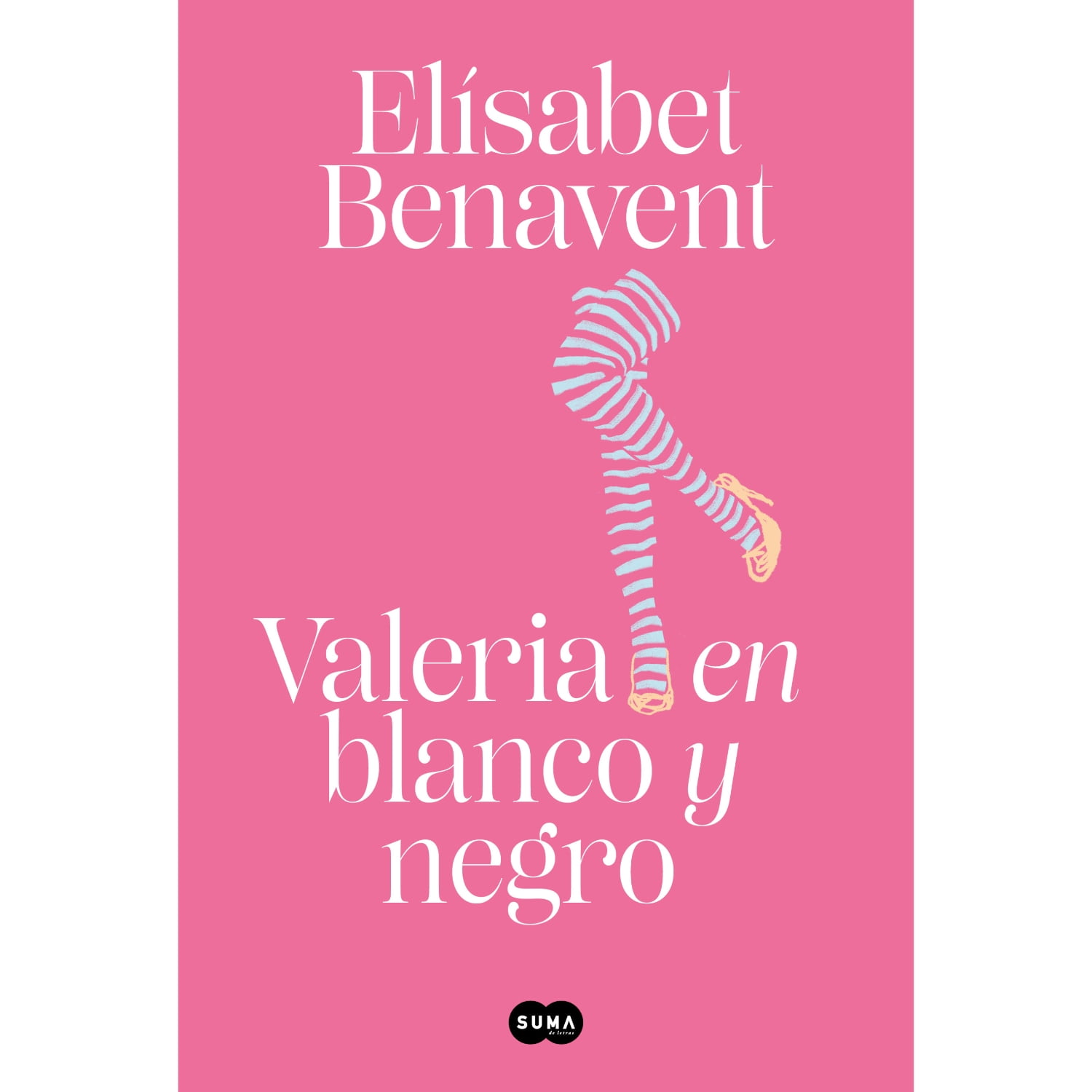 Suma De Letras - Valeria En Blanco Y Negro (valeria 3)