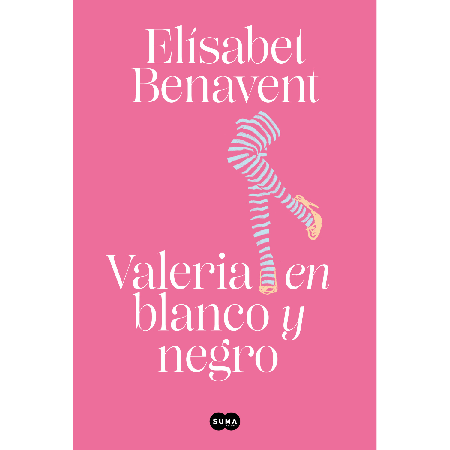 Suma De Letras - Valeria En Blanco Y Negro (Valeria 3)