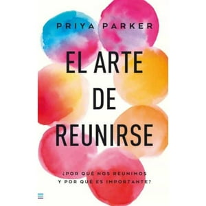 Ediciones Urano - Libro El Arte De Reunirse