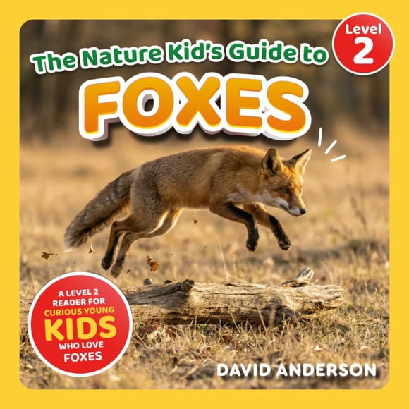Guía de la naturaleza para niños: zorros