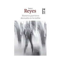 Lom - Libro Nuestros Guerreros Desnudos En La Niebla 307