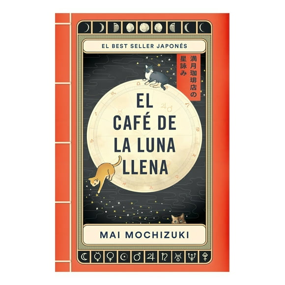 LIBRO EL CAFE DE LA LUNA LLENA - MAI MOCHIZUKI