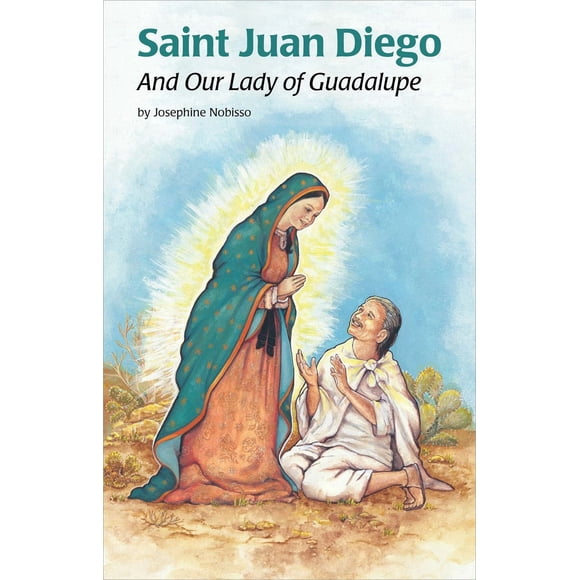 San Juan Diego y Nuestra Señora de Guadalupe (Encuentro con los Santos (14))
