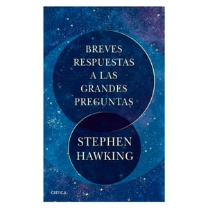 Crítica - Breves Respuestas A Las Grandes Preguntas.