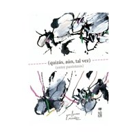 Ediciones Lom - Libro (Quizás Aún Tal Vez) (Entre Paréntesis) Guillermo