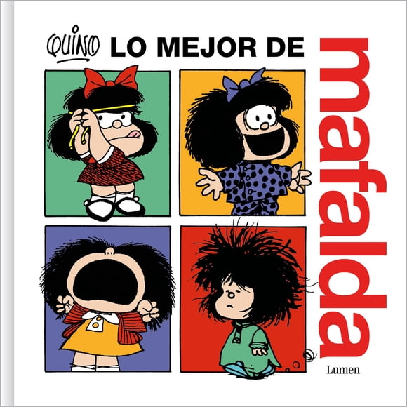 Libro LUMEN Lo mejor de Mafalda (Edición en español)