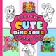 thumbnail image 1 of Libro de colorear Majosta Cute Dinosaur para niños con 40 diseños, 1 of 1