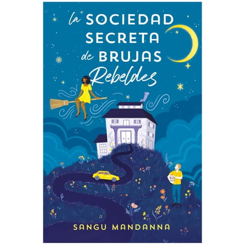 Ediciones B - Libro La Sociedad Secreta De Brujas Rebeldes