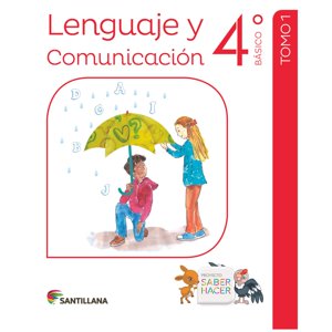 Santillana - Lenguaje 4º Básico - Saber Hacer Pack (3)