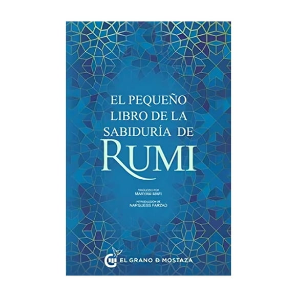LIBRO EL PEQUEÑO LIBRO DE LA SABIDURIA DE RUMI - RUMI