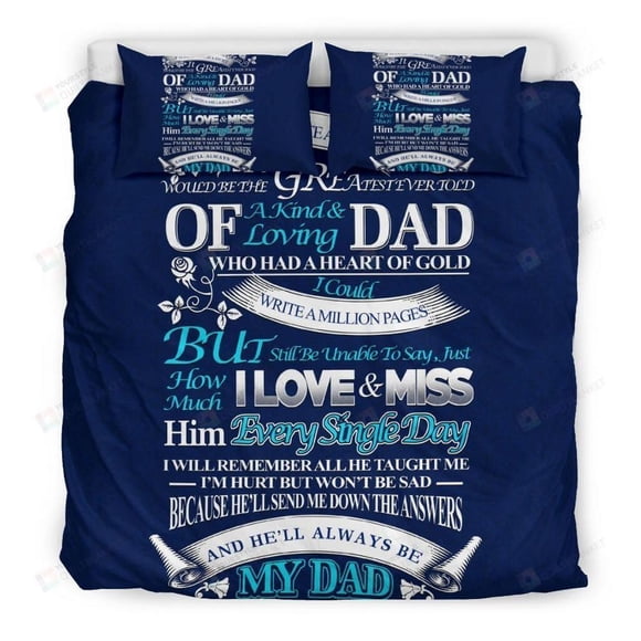In Memory Of My Dad I Love And Miss Him Every Day Quilt Duvet Cover Set3-Piece Bedding Set