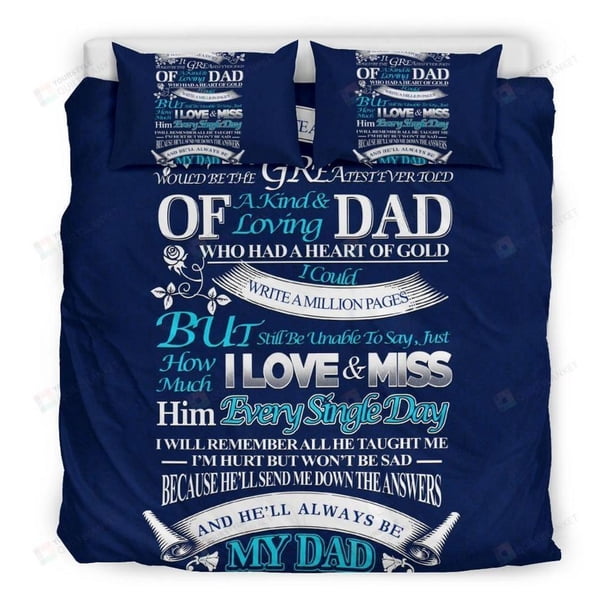 In Memory Of My Dad I Love And Miss Him Every Day Quilt Duvet Cover Set3-Piece Bedding Set