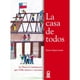 thumbnail image 1 of La Casa De Todos, 1 of 2