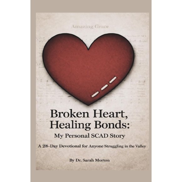 Libro Broken Heart, Healing Bonds: Mi historia personal de SCAD