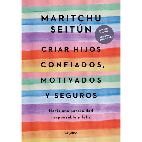 Grijalbo - Libro Criar Hijos Confiados, Motivados Y Segur