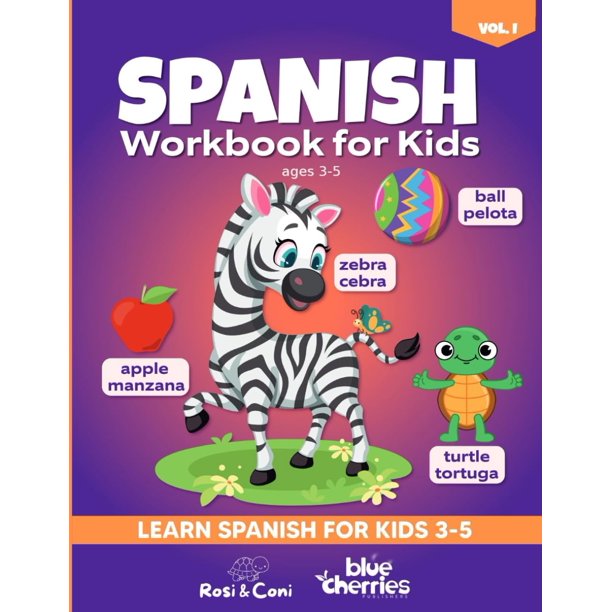 Cuaderno de actividades en español – Vol. 1 – Edición independiente – Para niños de 3 a 5 años