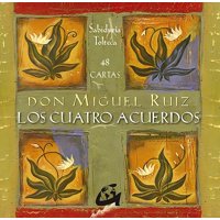 Gaia Ediciones - Libro Los Cuatro Acuerdos + Cartas Miguel Ruiz
