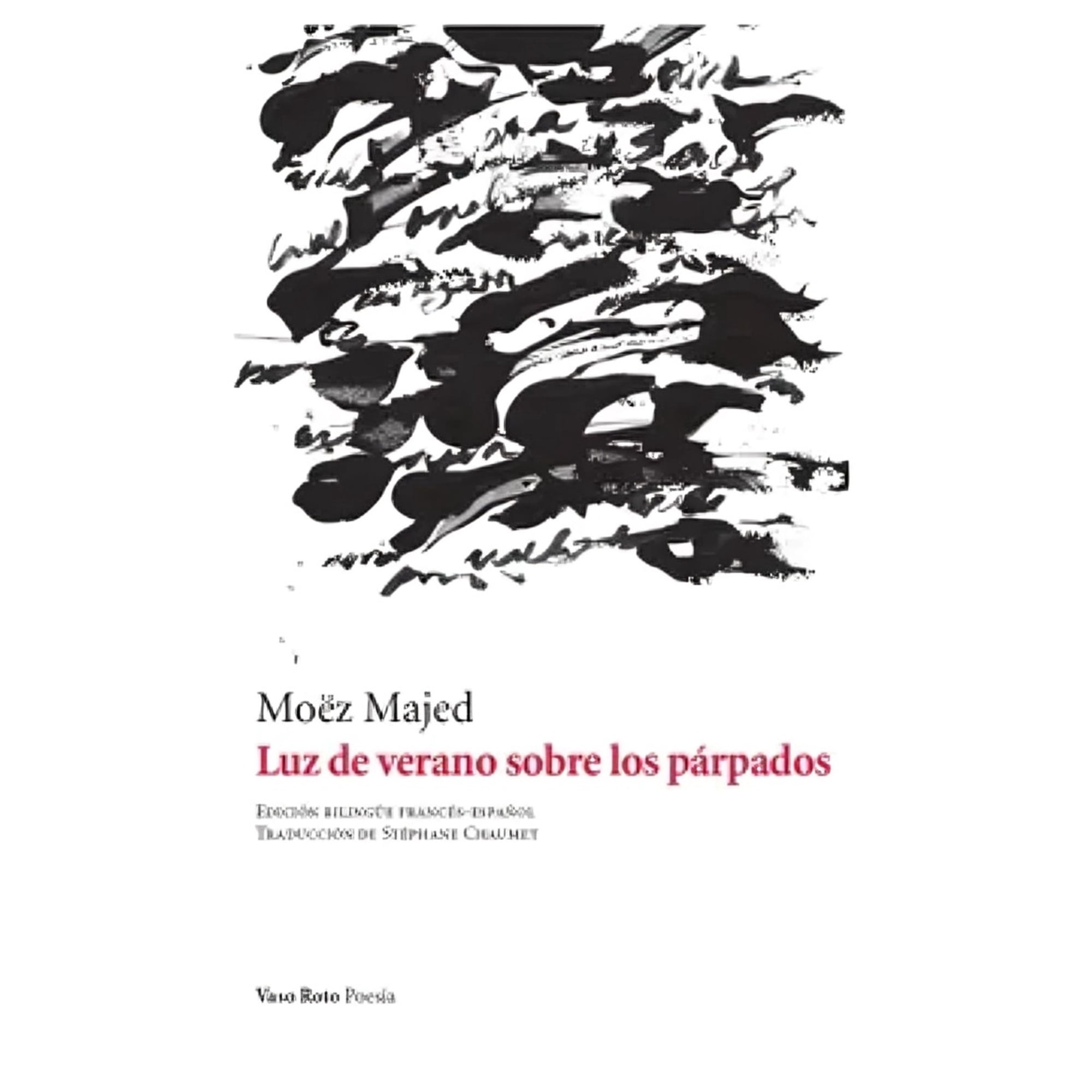 Vaso Roto - Libro Luz De Verano Sobre Los Párpados - Möez Majed