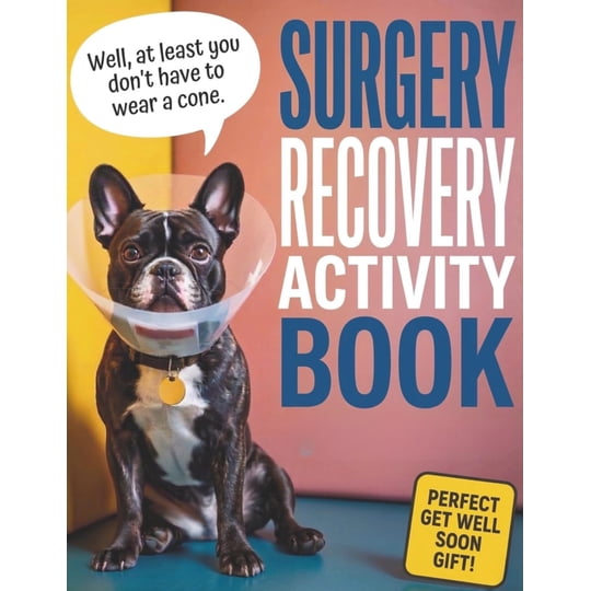 Independently Published - Libro De Actividades Surgery Recovery: Rompecabezas, Juegos Y Más