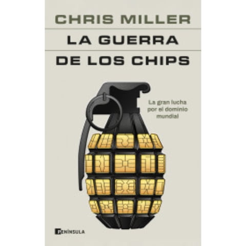 Peninsula Chile - Libro La Guerra De Los Chips