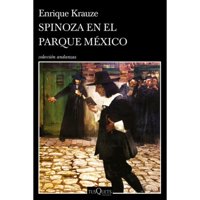 Tusquets - Libro Spinoza En El Parque México