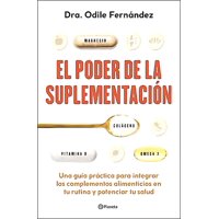 Planeta - Libro El Poder De La Suplementación - Odile Fernández