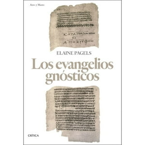 Critica - Libro Los Evangelios Gnósticos - Elaine Pagels
