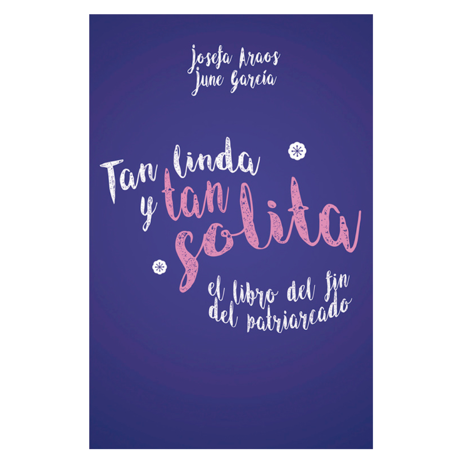 Penguin Random House - Tan Linda Y Tan Solita