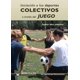 thumbnail image 1 of Libro Wanceulen Iniciación a los Deportes Colectivos a Través del Juego, 1 of 1