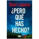 thumbnail image 1 of Libro ¿Pero Qué Has Hecho?, 1 of 2