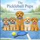 thumbnail image 1 of Libro publicado de forma independiente Los cachorros del pickleball, 1 of 1
