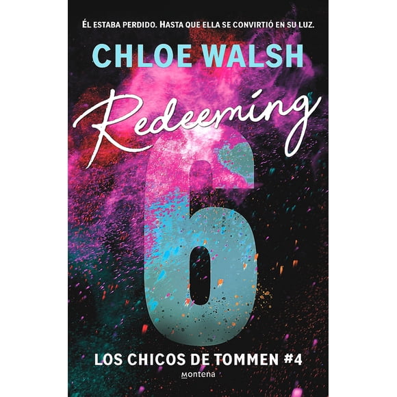 Libro Redeeming 6 (Los Chicos De Tommen 4) - Walsh, Chloe