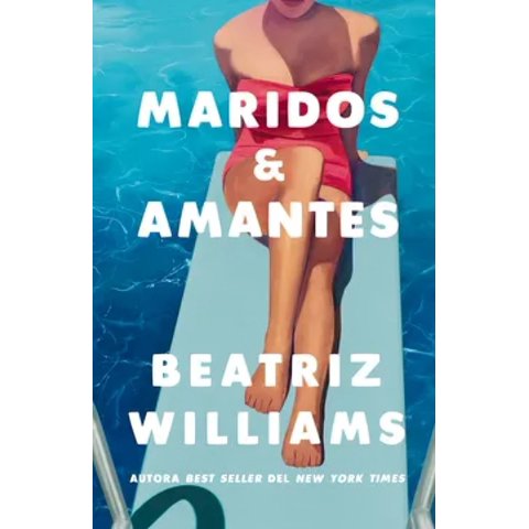 Urano - Libro Maridos Y Amantes - Beatriz Williams