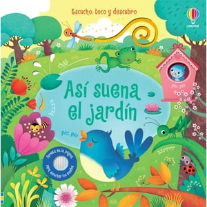 Usborne - Escucho, Toco Y Descubro - Así Suena El Jardín