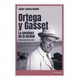 thumbnail image 1 of LIBRO ORTEGA Y GASSET. LA AVENTURA DE LA VERDAD / 310, 1 of 2